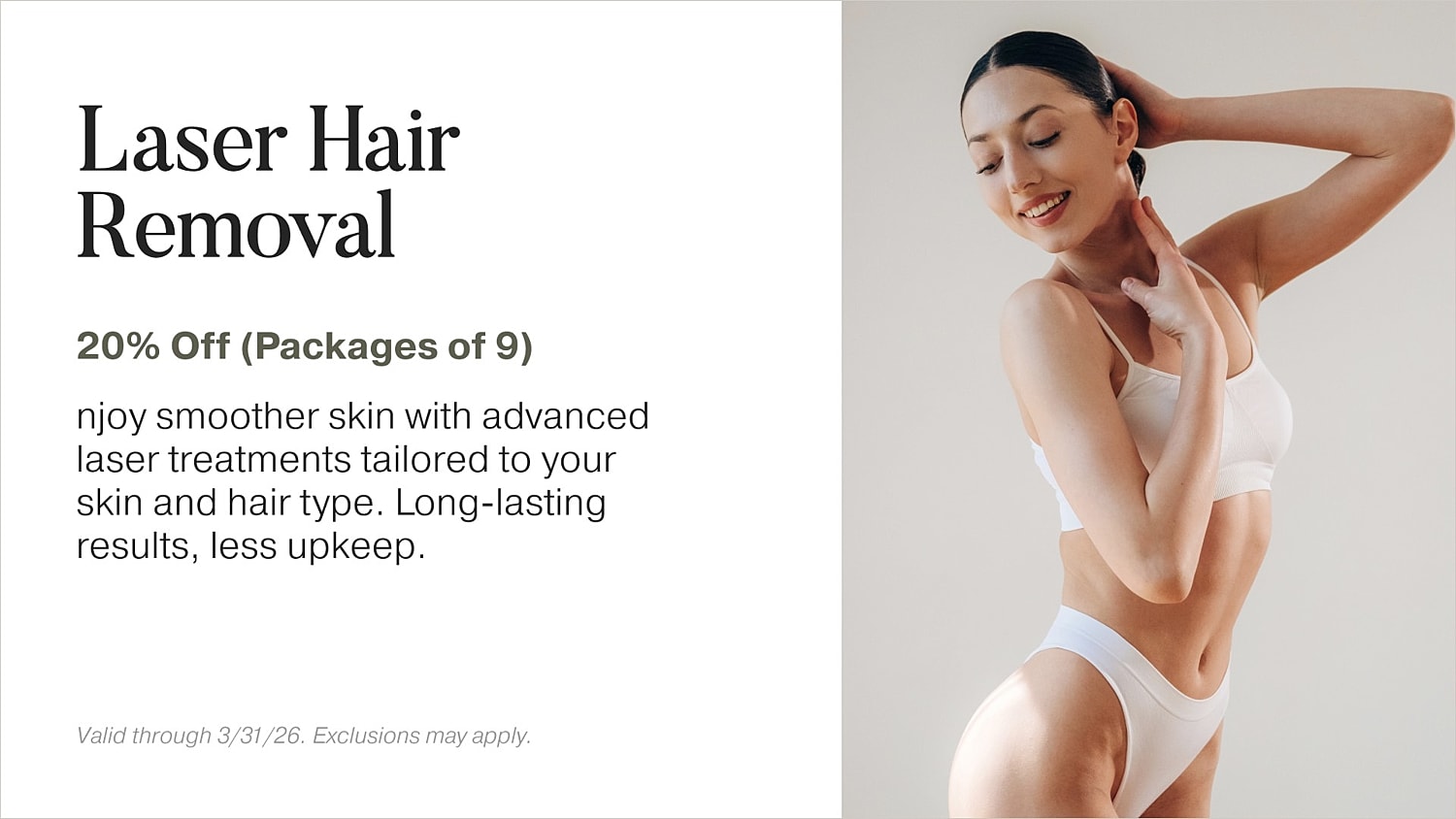 Promotional image for laser hair removal services.